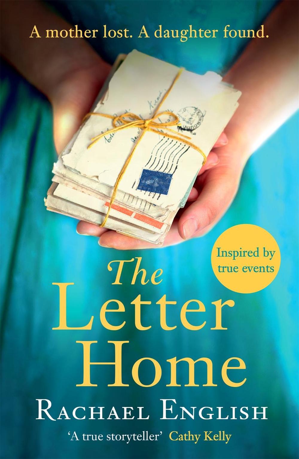 The Letter Home by Rachael English - ISBN: 9781472264695
