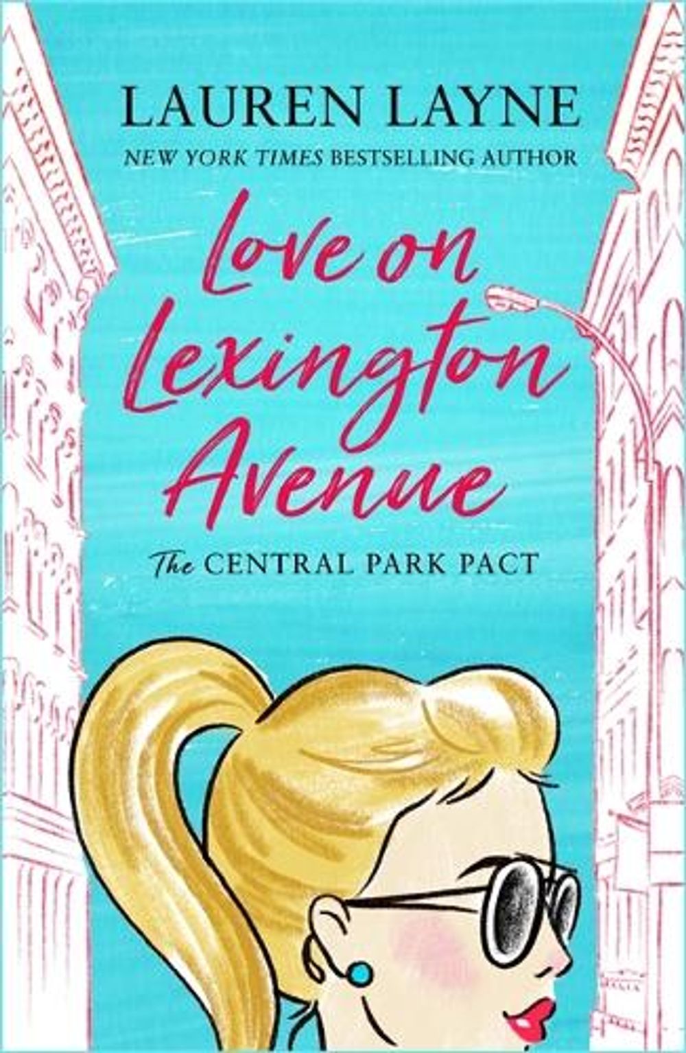 Love on Lexington Avenue by Lauren Layne - ISBN: 9781472265104