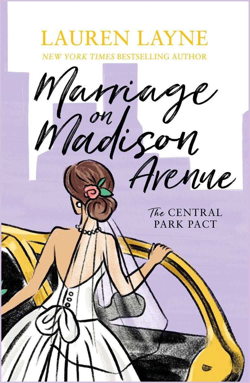 Marriage on Madison Avenue by Lauren Layne - ISBN: 9781472265128