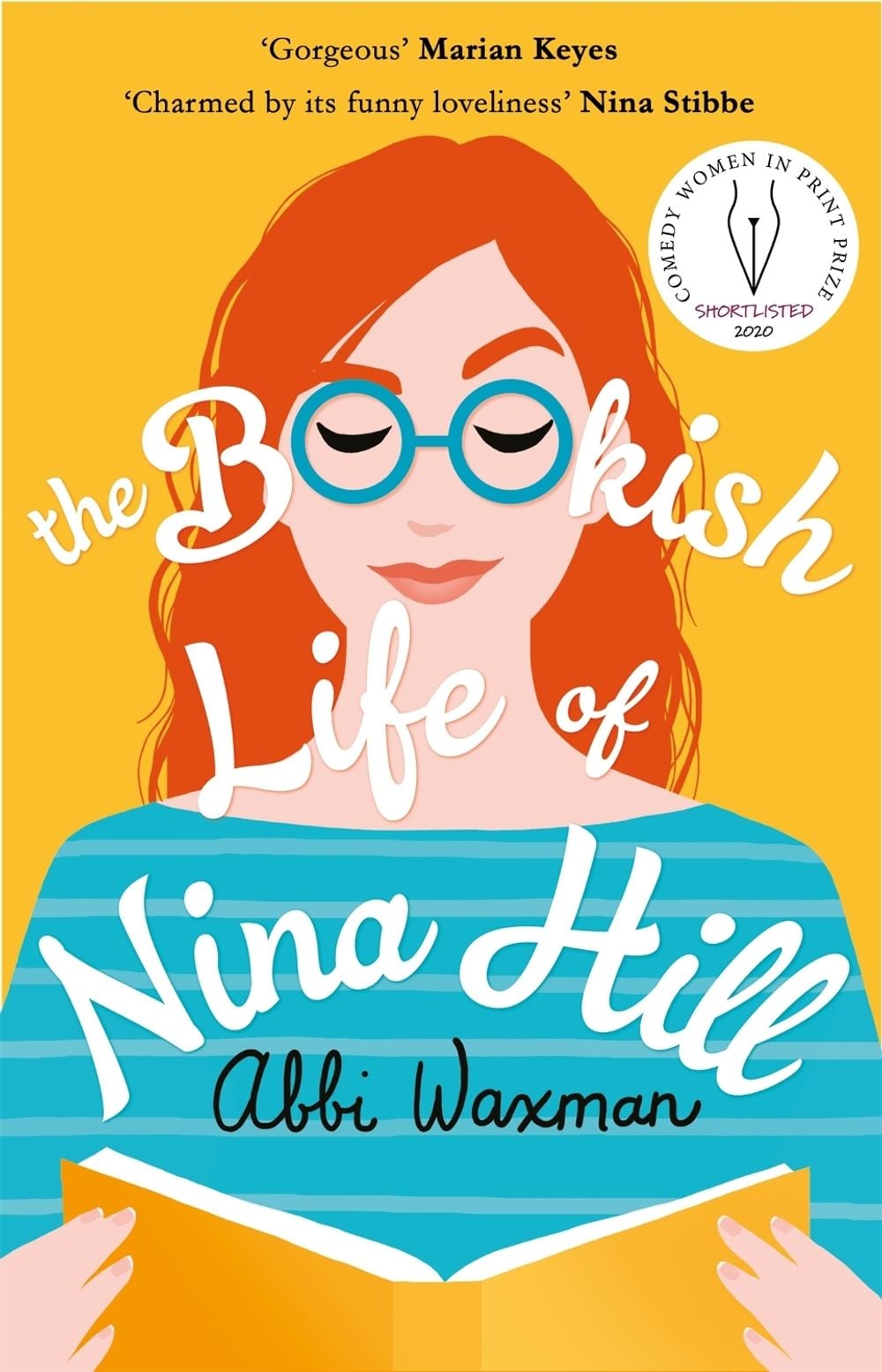 The Bookish Life of Nina Hill by Abbi Waxman - ISBN: 9781472266217