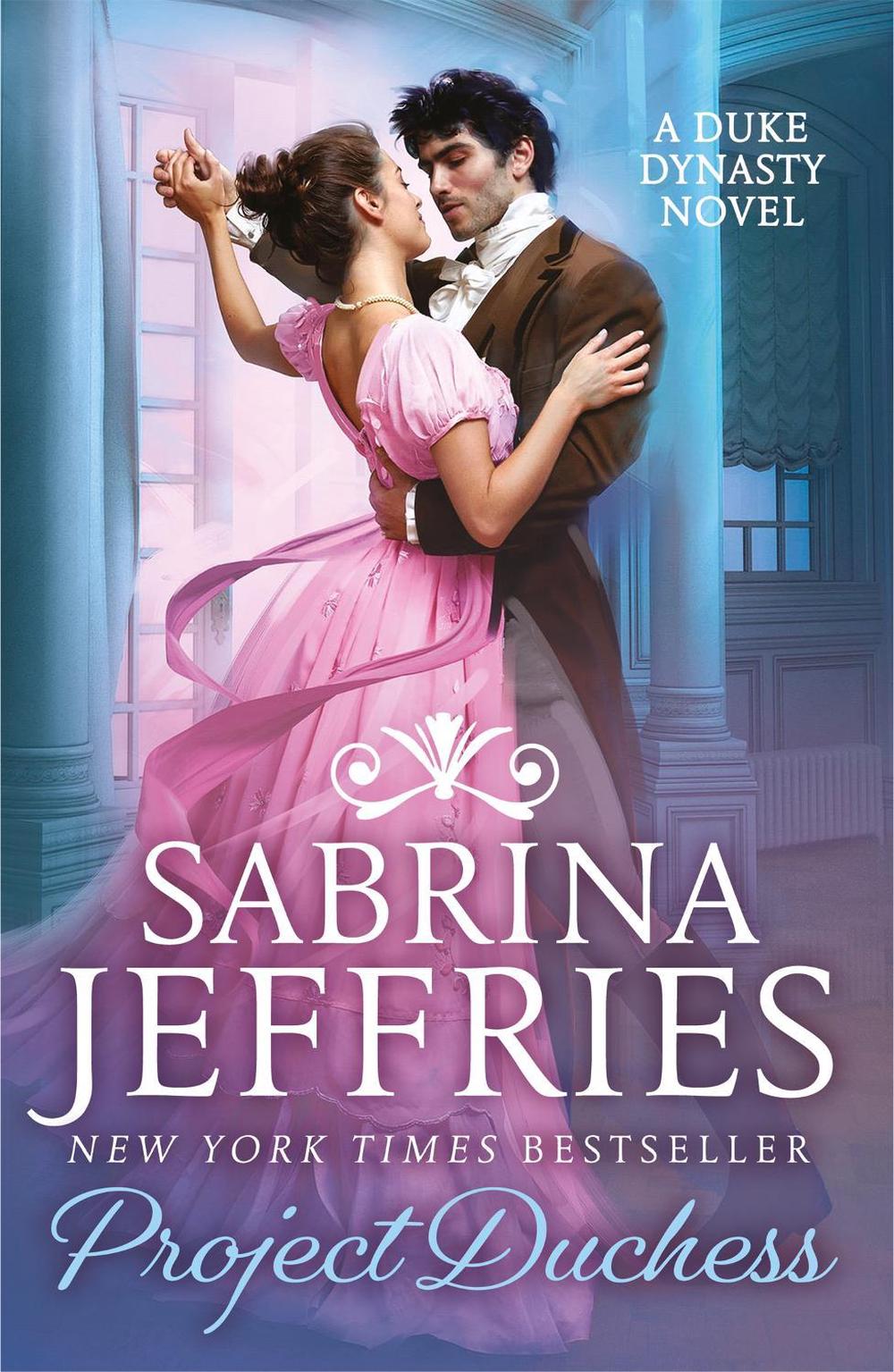 Project Duchess by Sabrina Jeffries - ISBN: 9781472266293