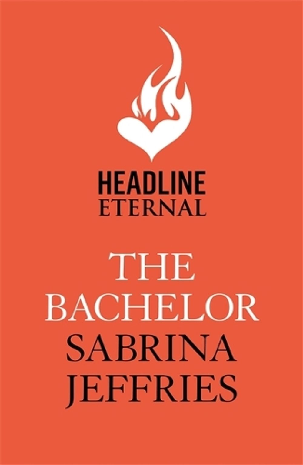 The Bachelor by Sabrina Jeffries - ISBN: 9781472266316