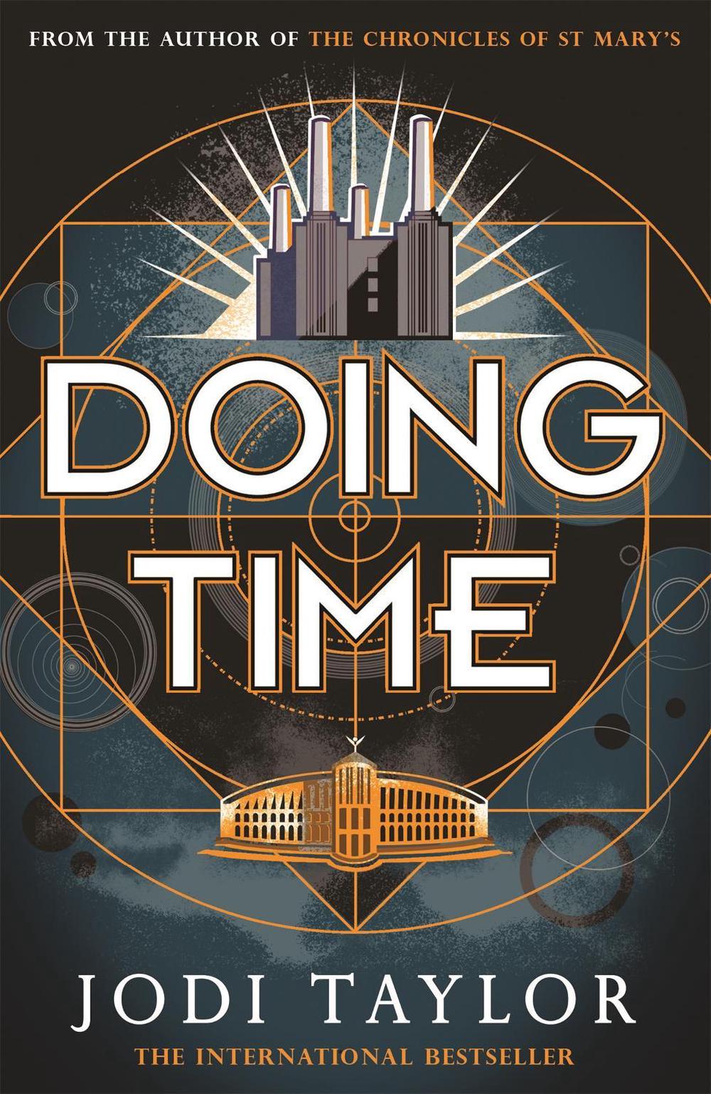 Doing Time by Jodi Taylor - ISBN: 9781472266774