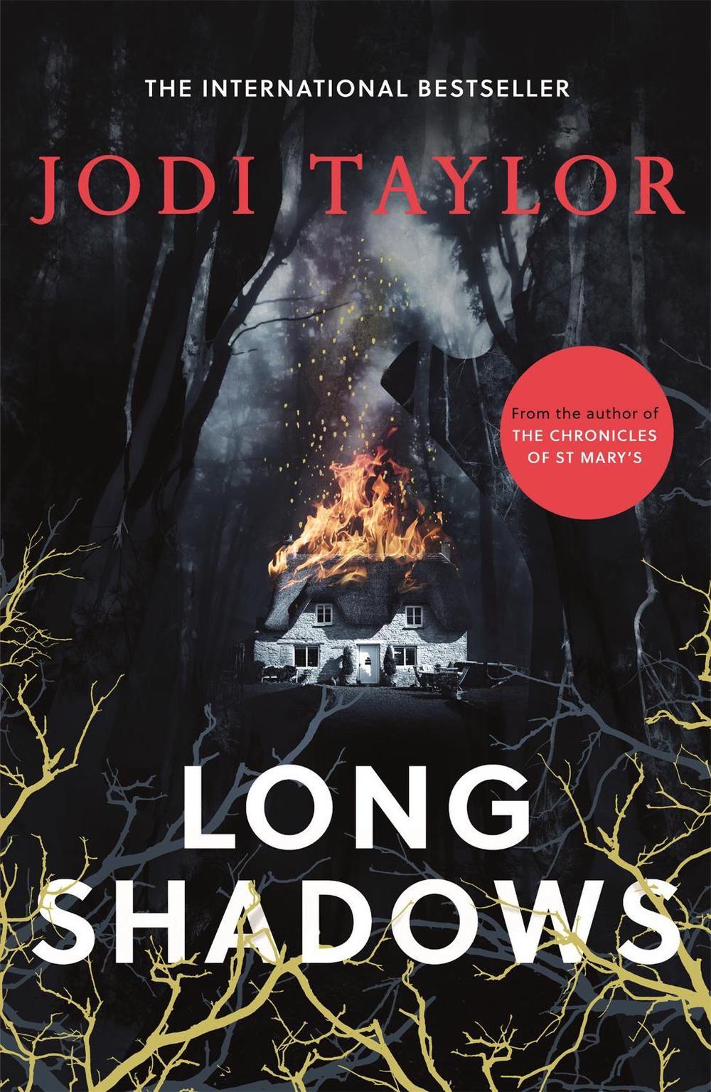 Long Shadows by Jodi Taylor - ISBN: 9781472267528