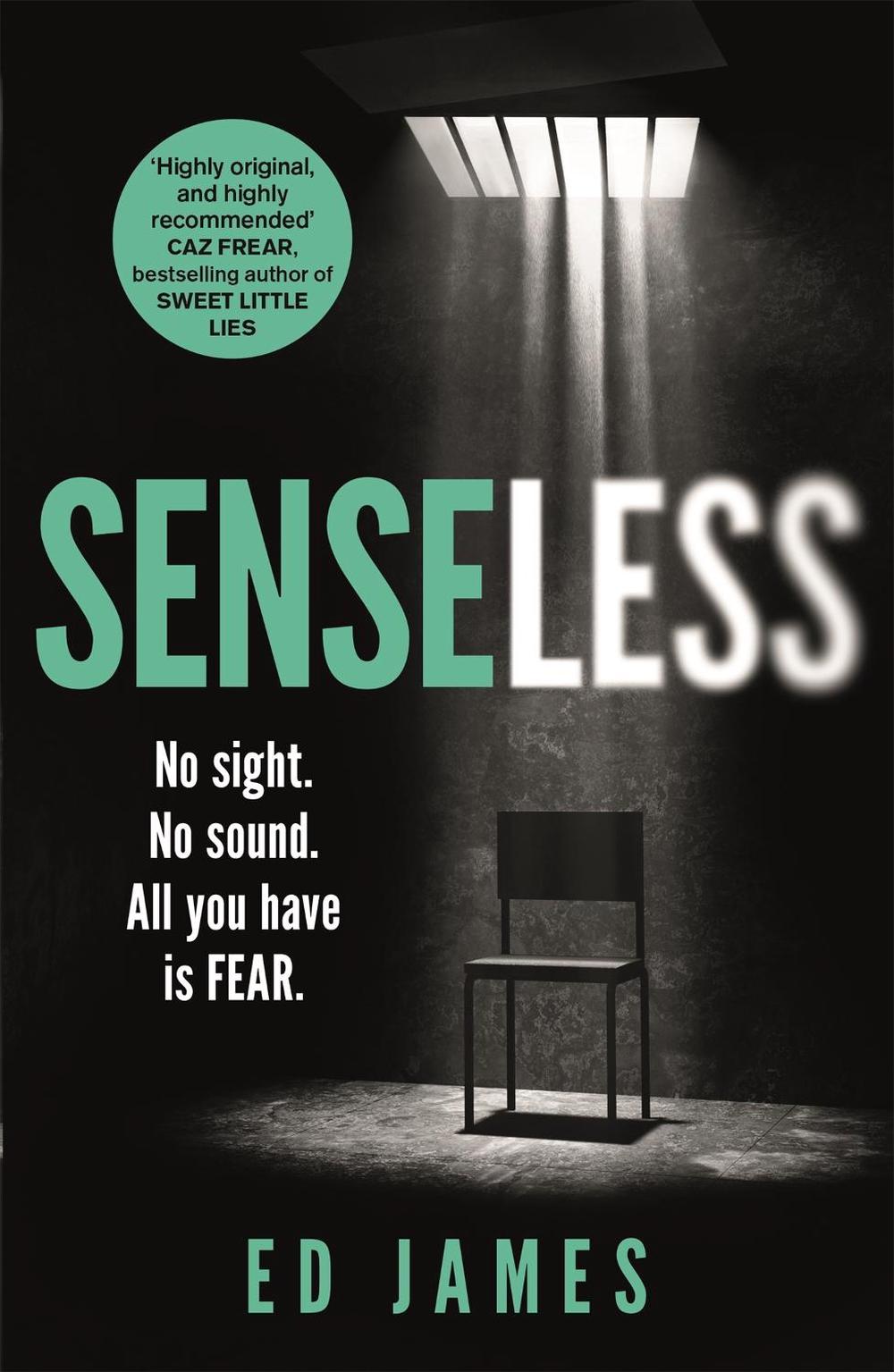 Senseless by Ed James - ISBN: 9781472268068