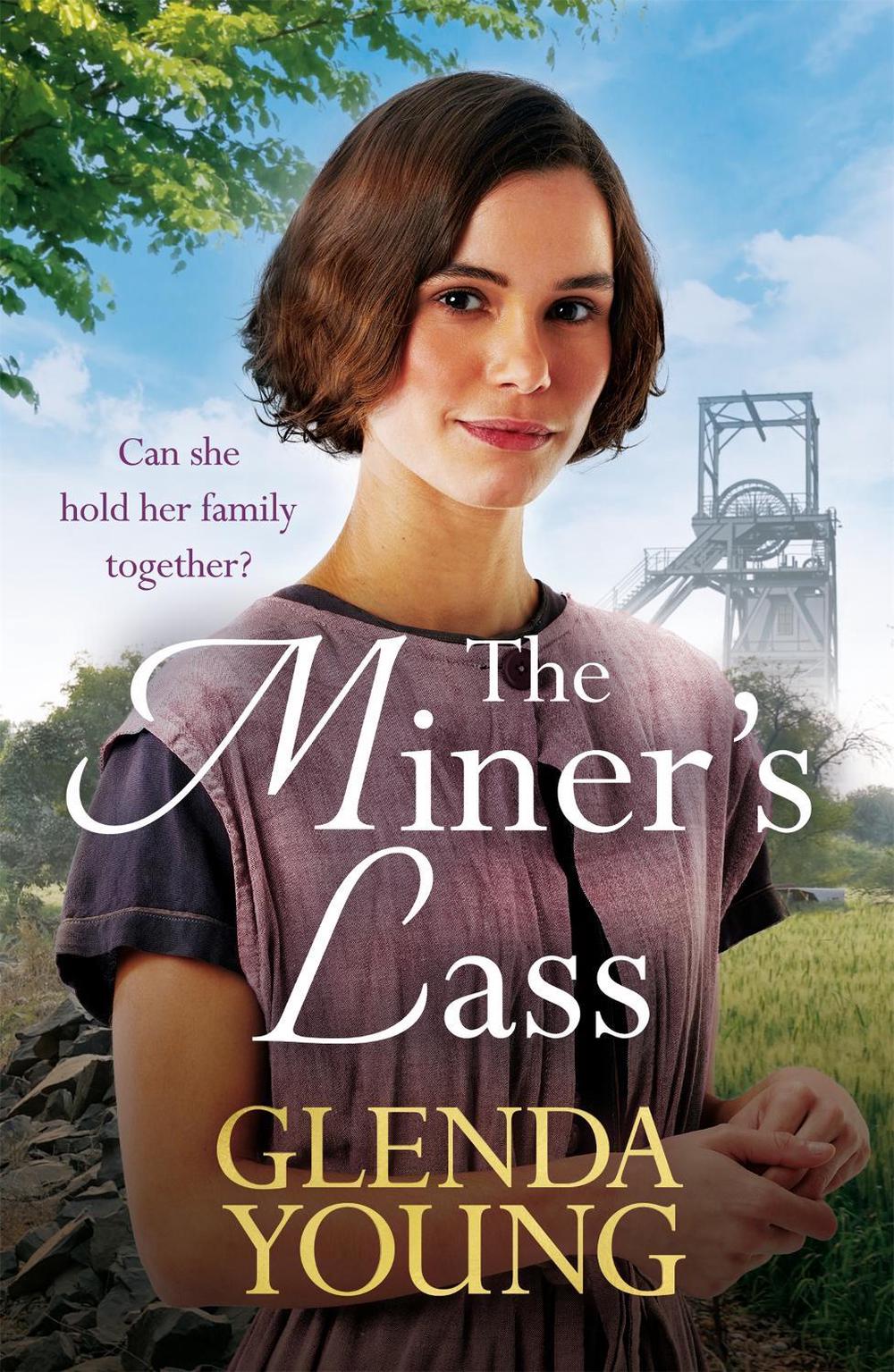 The Miner's Lass by Glenda Young - ISBN: 9781472268600