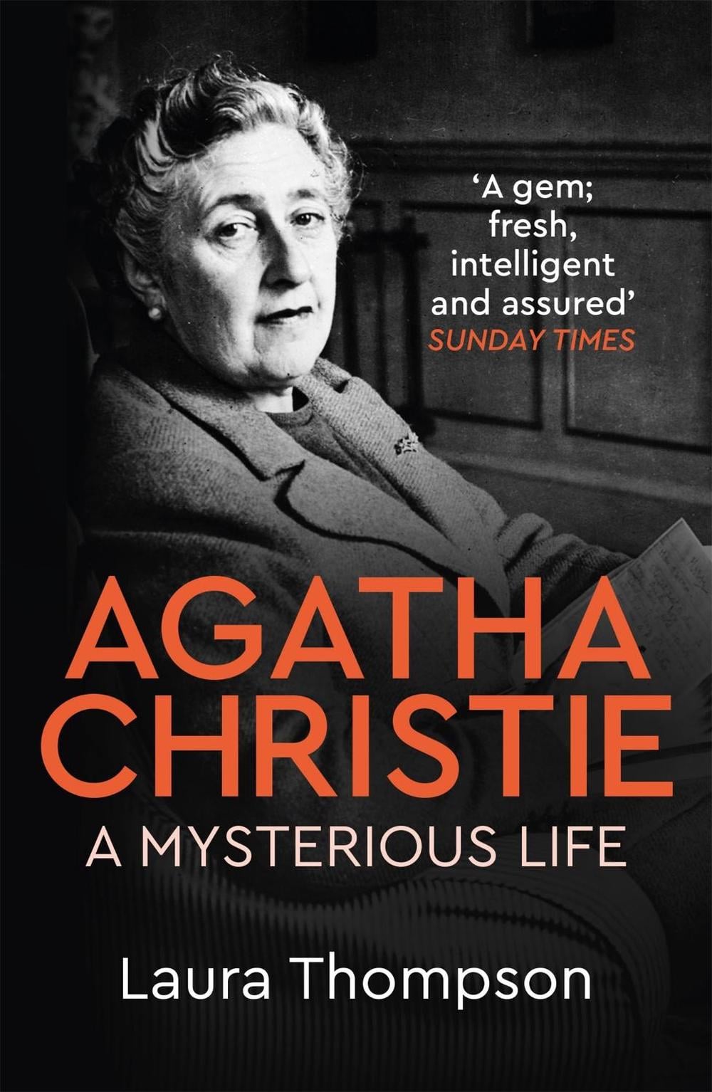 Agatha Christie by Laura Thompson - ISBN: 9781472269560
