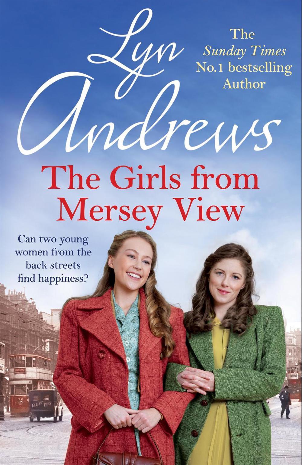 The Girls From Mersey View by Lyn Andrews - ISBN: 9781472269683