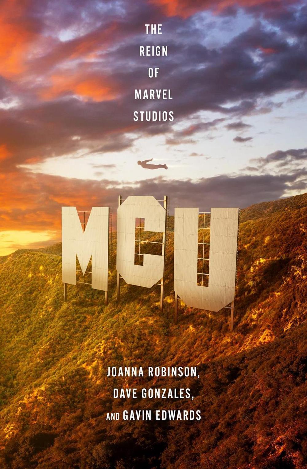 MCU: The Reign of Marvel Studios, 9781472270771