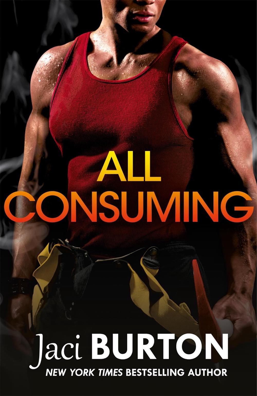All Consuming by Jaci Burton - ISBN: 9781472270863