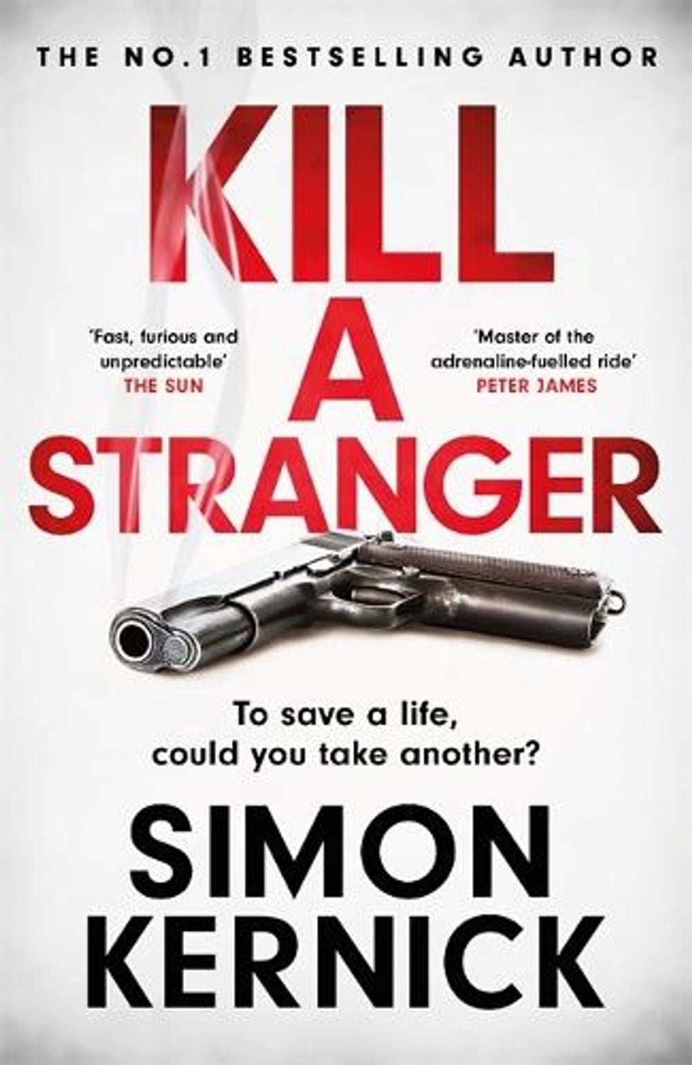 Kill A Stranger by Simon Kernick - ISBN: 9781472270979