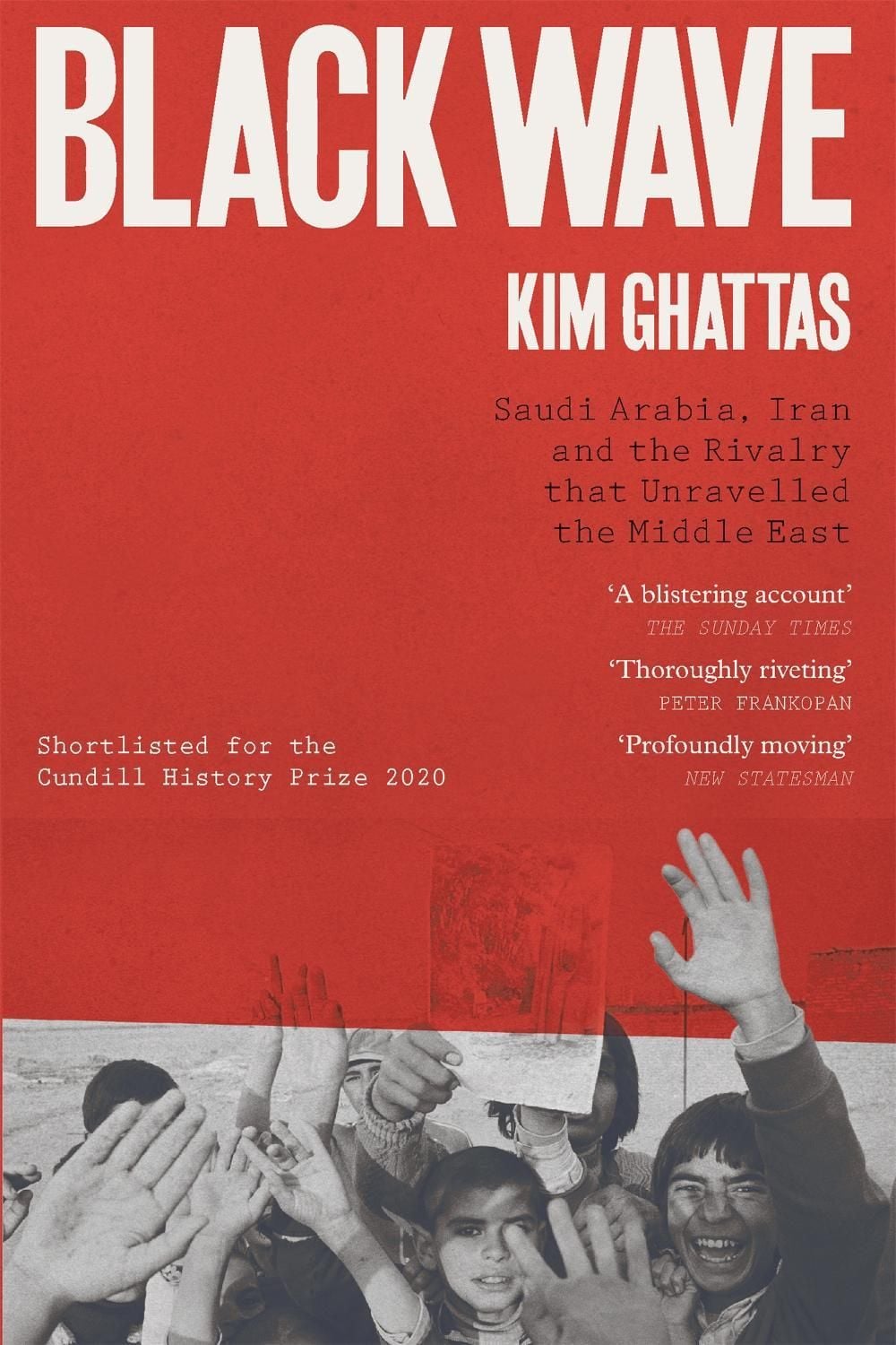 Black Wave by Kim Ghattas - ISBN: 9781472271136