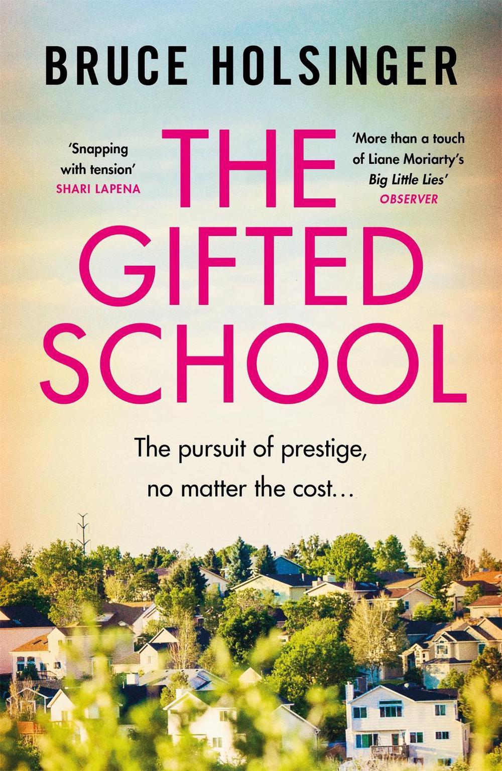 The Gifted School by Bruce Holsinger - ISBN: 9781472271518