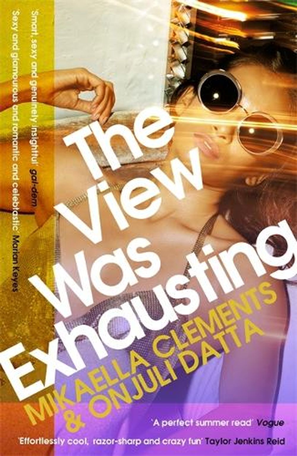 The View Was Exhausting by Mikaella Clements - ISBN: 9781472271754