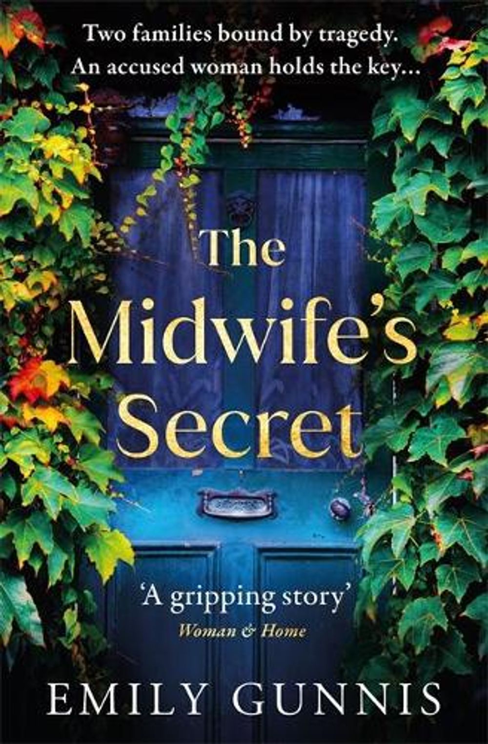 The Midwife's Secret by Emily Gunnis - ISBN: 9781472272058