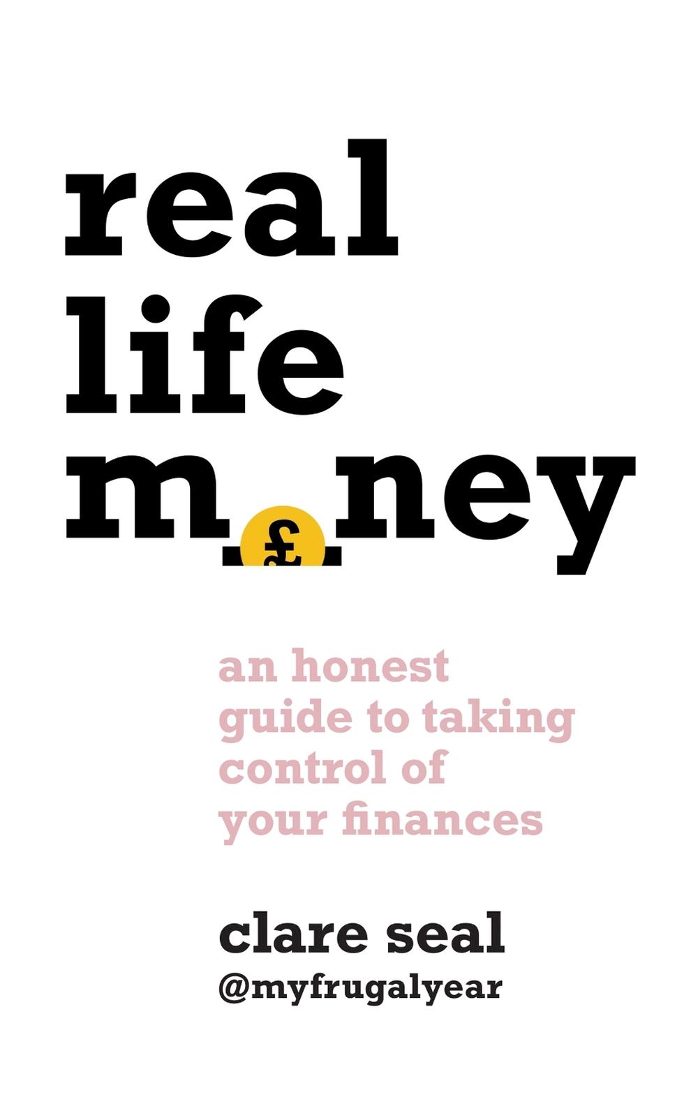Real Life Money by Clare Seal - ISBN: 9781472272294