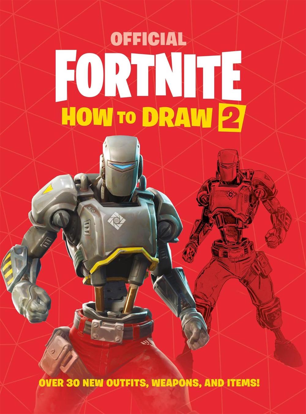FORTNITE Official How to Draw Volume 2 by Epic Games - ISBN: 9781472272447