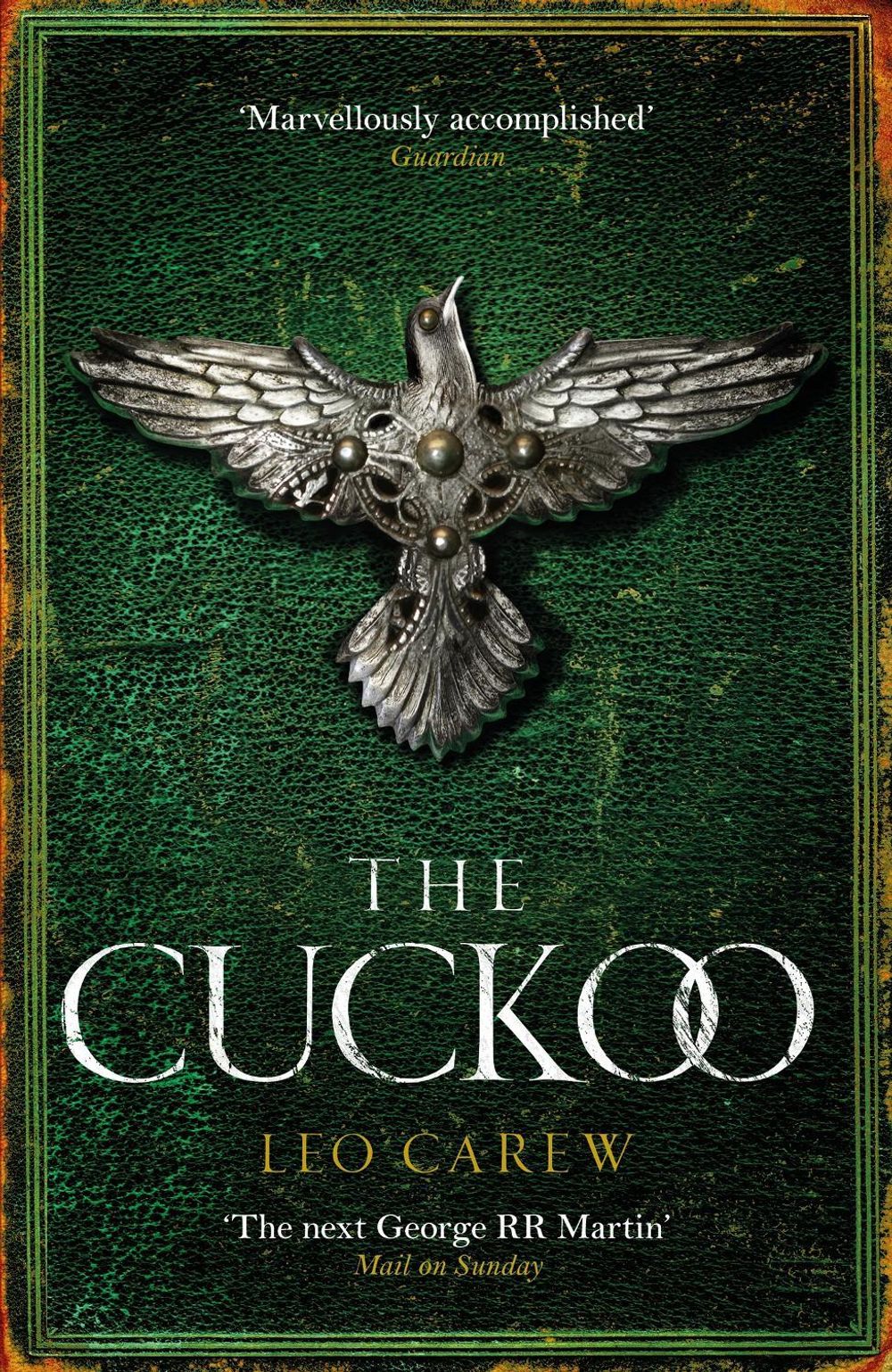 The Cuckoo (The UNDER THE NORTHERN SKY Series, Book 3) by Leo Carew - ISBN: 9781472273116