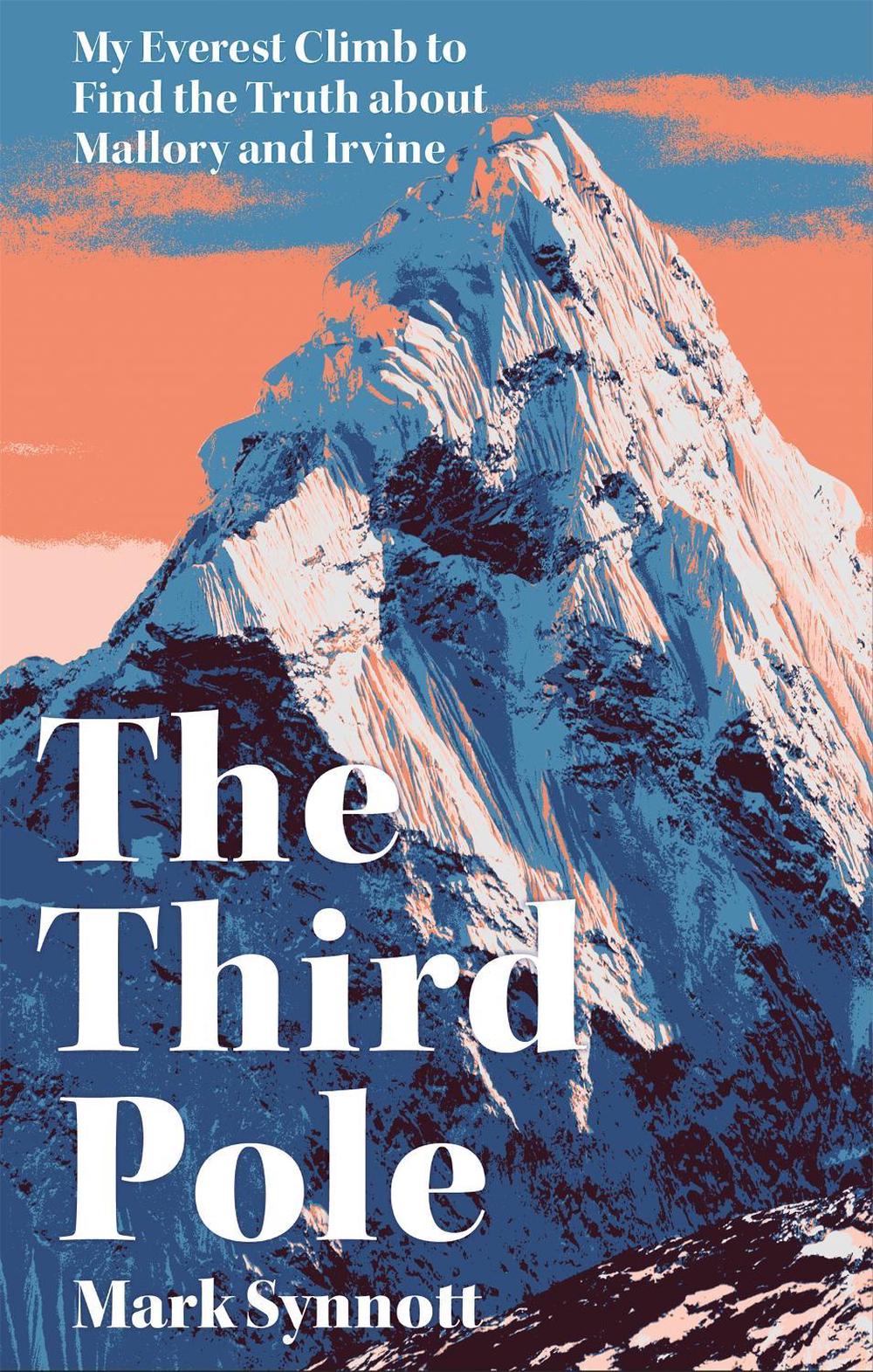 The Third Pole by Mark Synnott - ISBN: 9781472273697