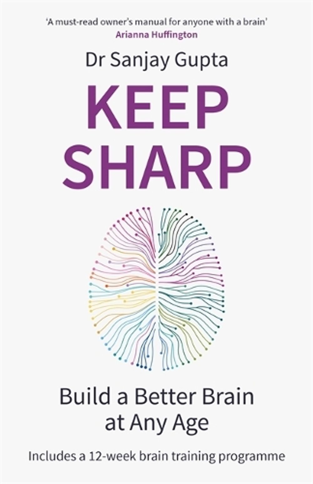 Keep Sharp by Dr Sanjay Gupta - ISBN: 9781472274236