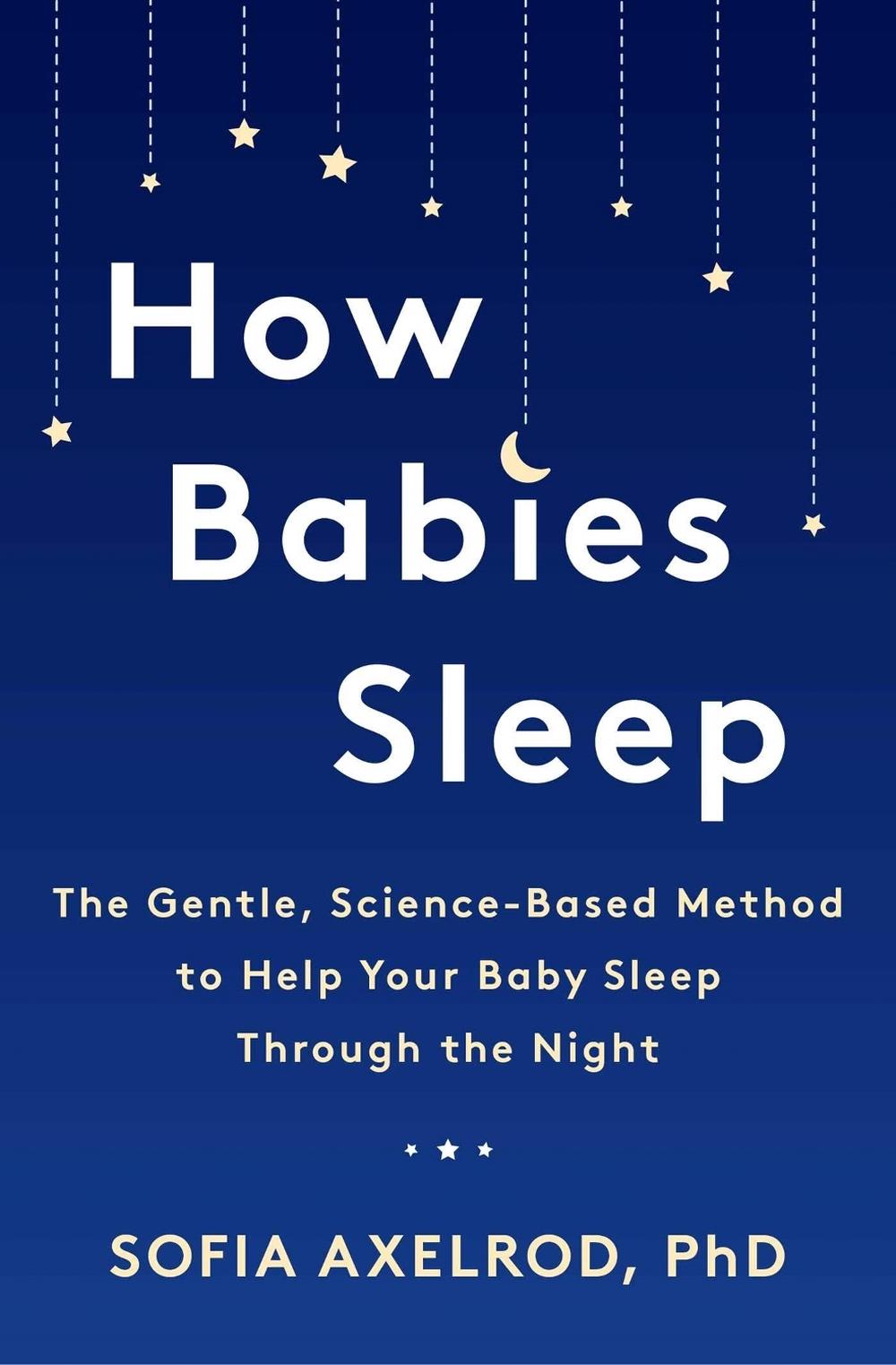 How Babies Sleep by Sofia Axelrod - ISBN: 9781472274311