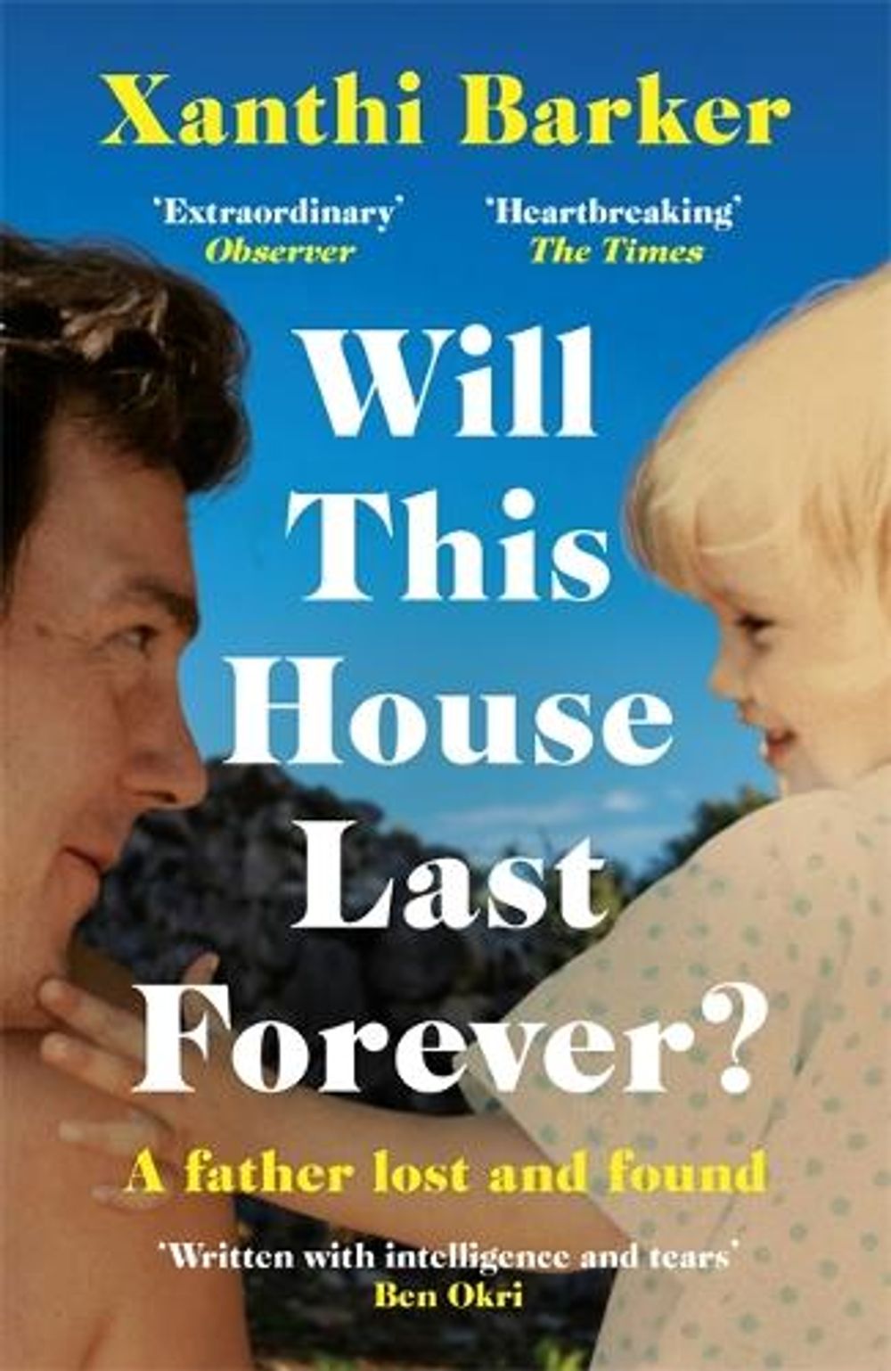 Will This House Last Forever? by Xanthi Barker - ISBN: 9781472274489