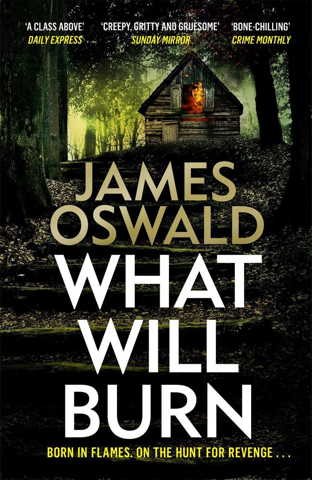 What Will Burn by James Oswald - ISBN: 9781472276186