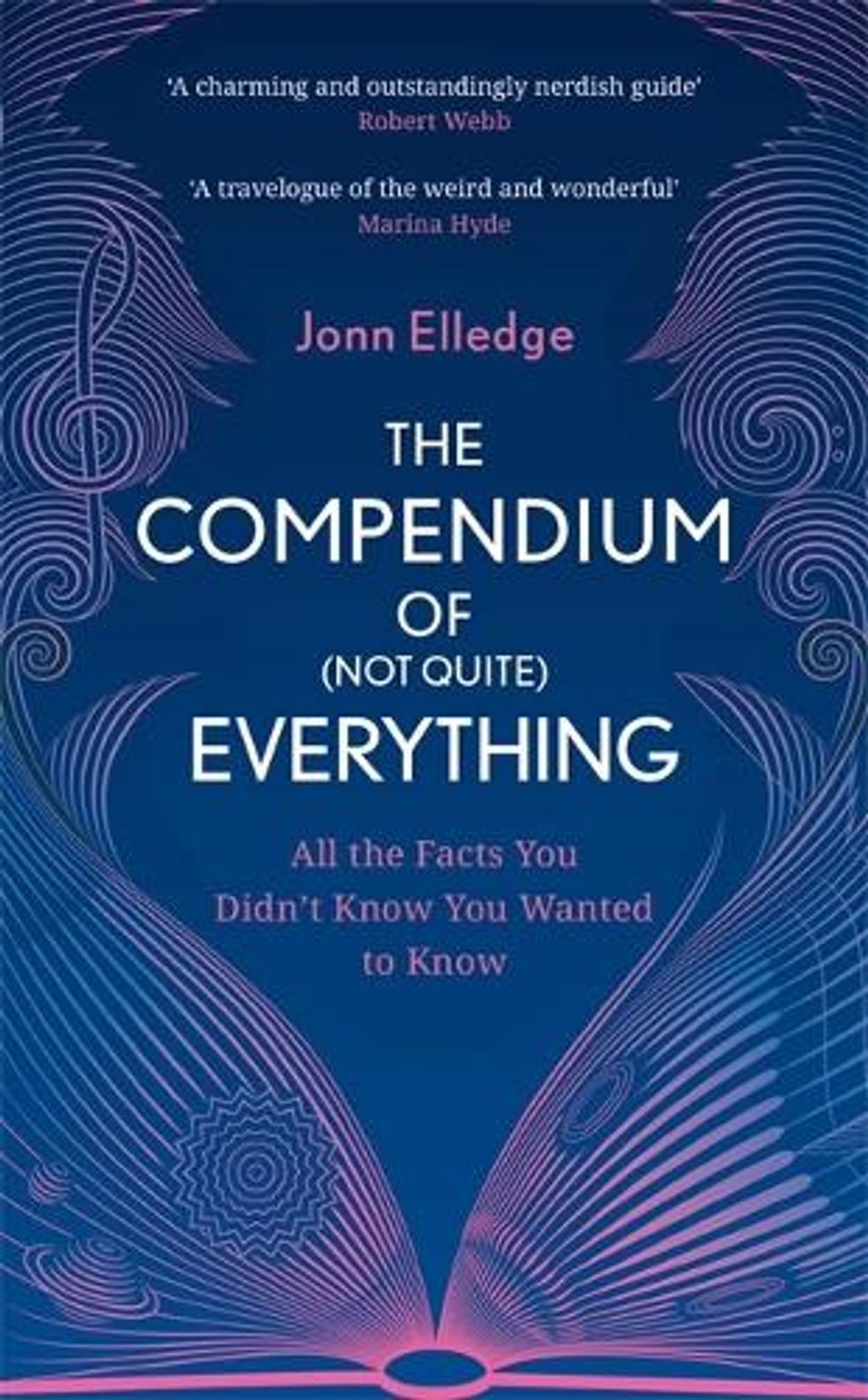 The Compendium of (Not Quite) Everything by Jonn Elledge - ISBN: 9781472276476
