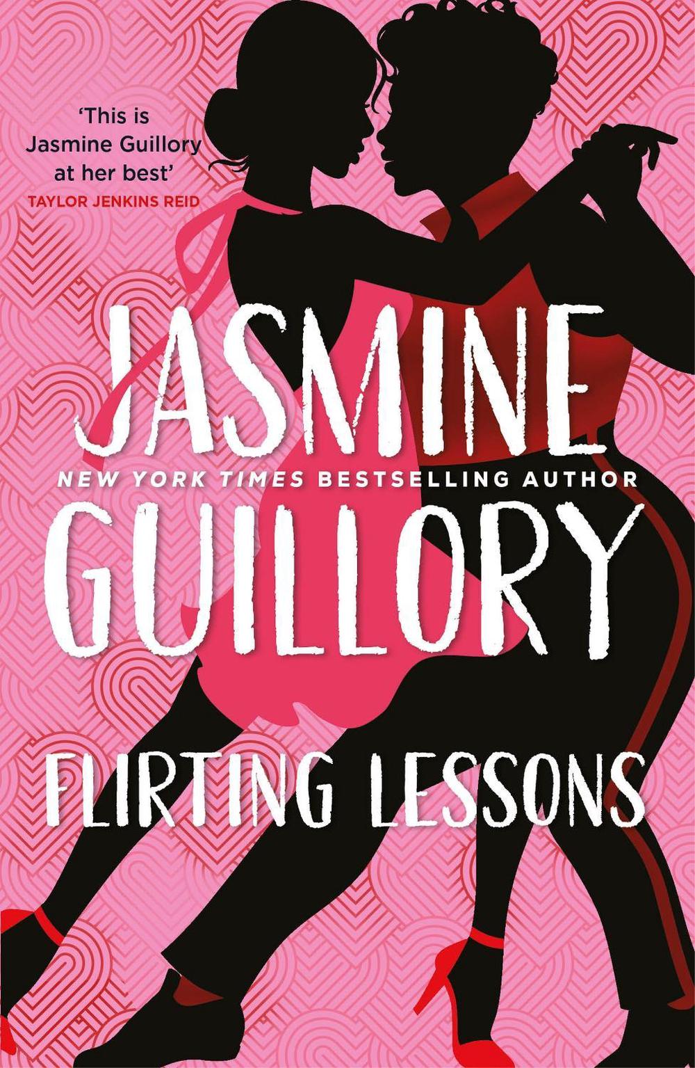 Flirting Lessons by Jasmine Guillory - ISBN: 9781472276827
