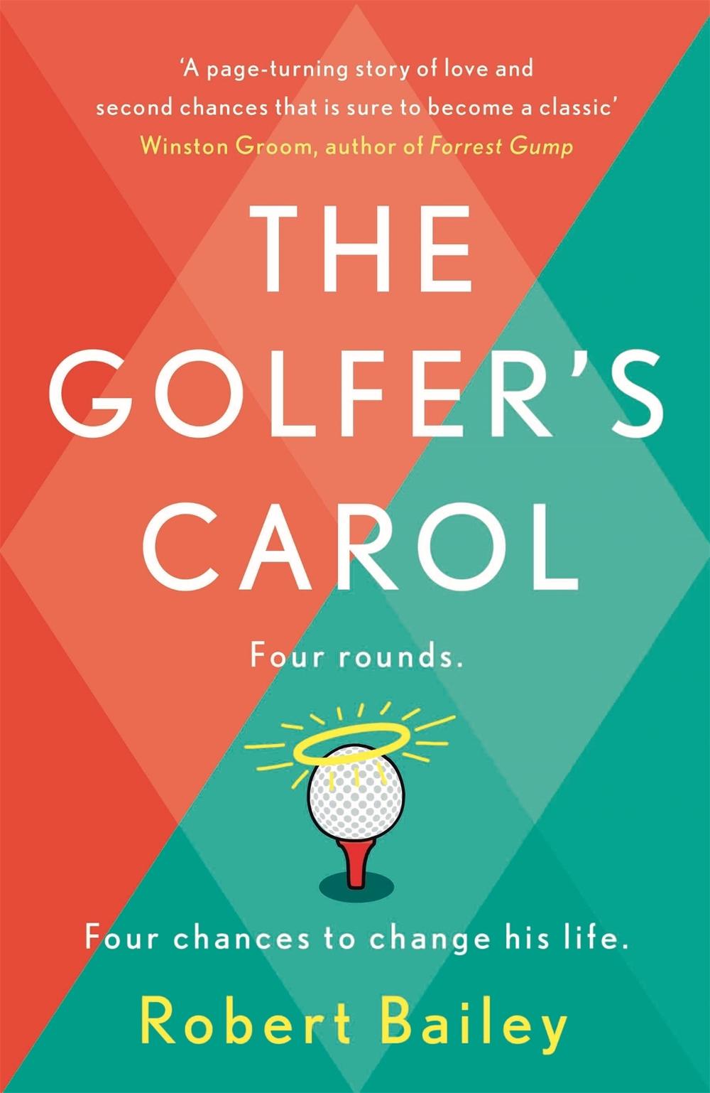 The Golfer's Carol by Robert Bailey - ISBN: 9781472276933