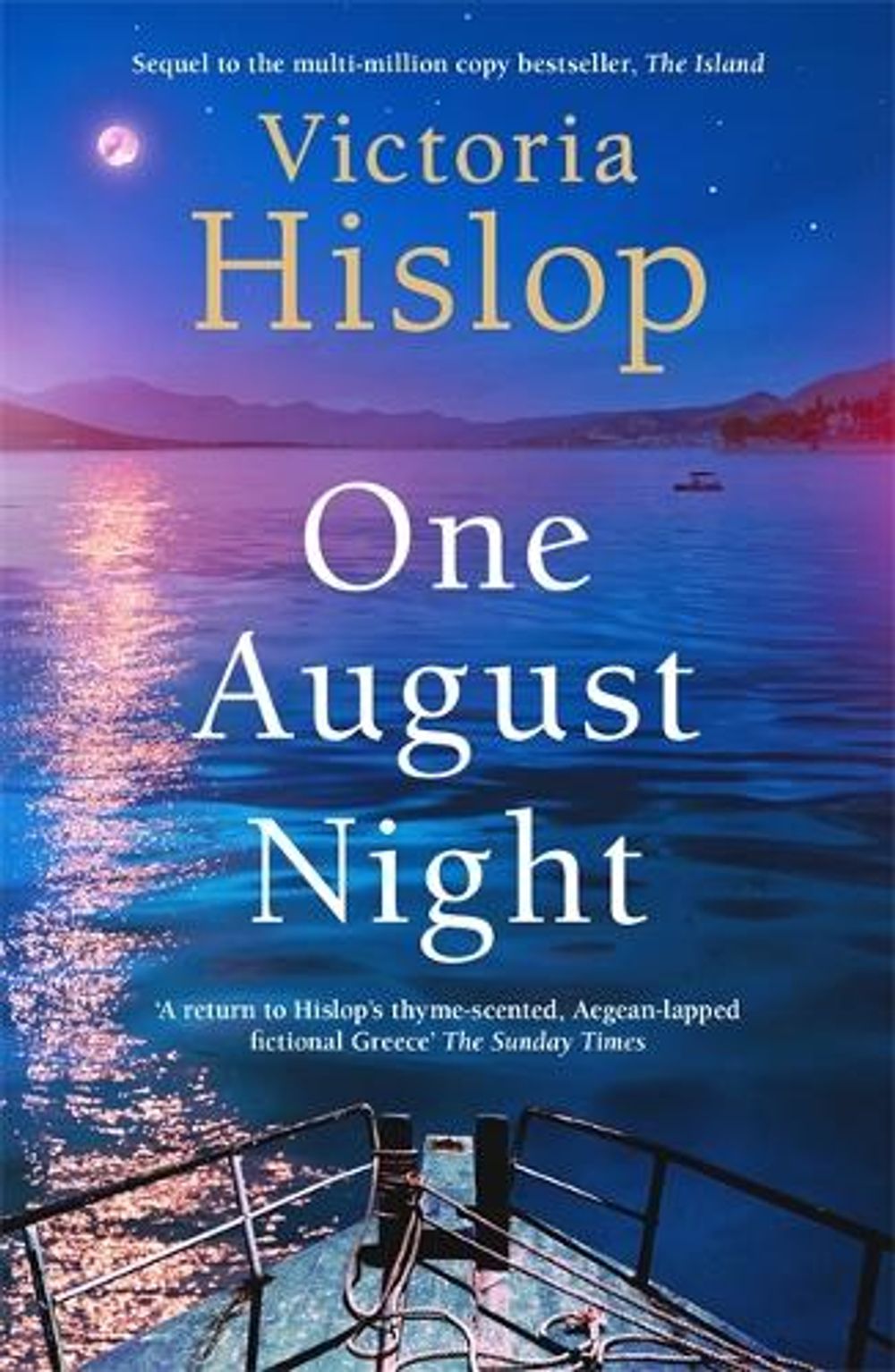 One August Night by Victoria Hislop - ISBN: 9781472278449