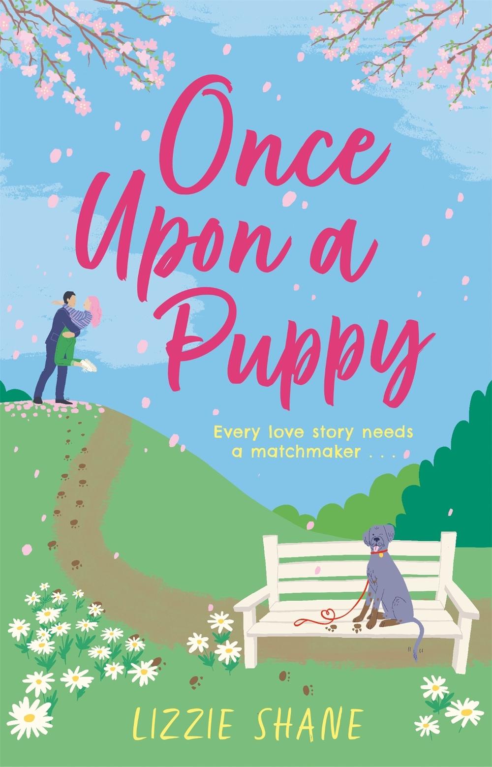 Once Upon a Puppy by Lizzie Shane - ISBN: 9781472278678