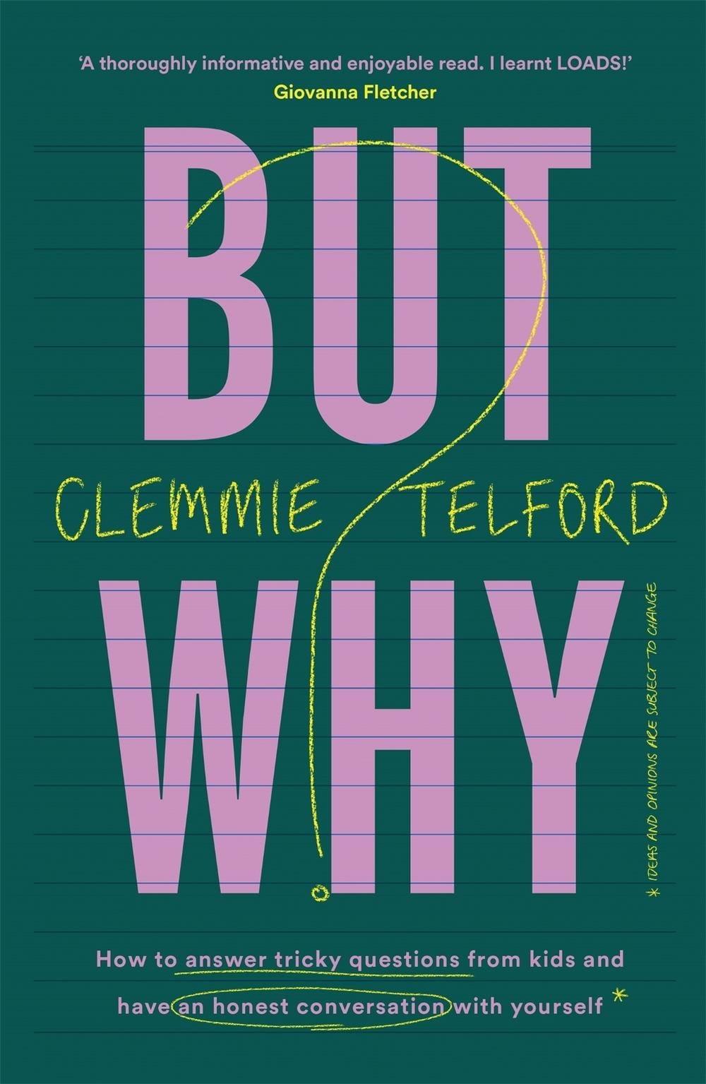 But Why? by Clemmie Telford - ISBN: 9781472278807