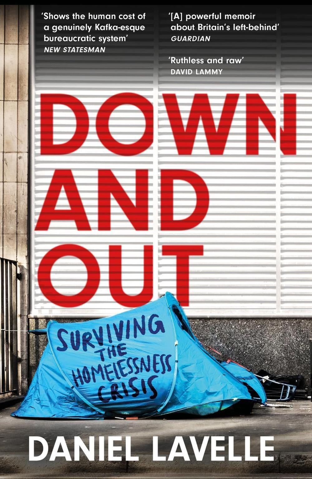 Down and Out by Daniel Lavelle - ISBN: 9781472279125