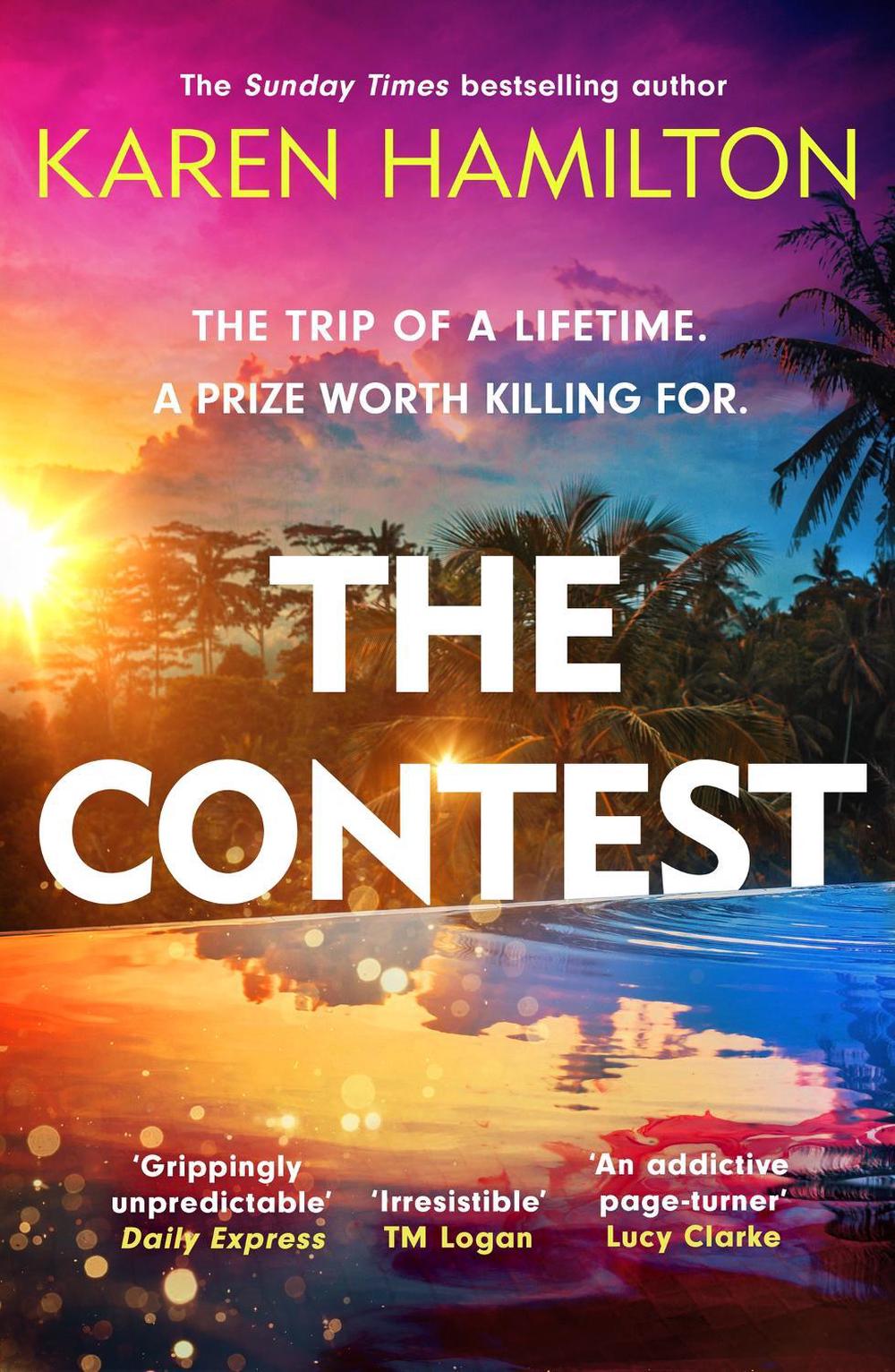 The Contest by Karen Hamilton - ISBN: 9781472279477