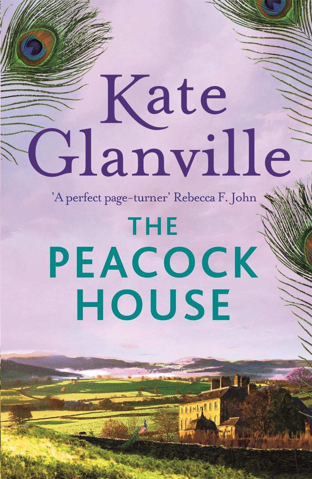 The Peacock House by Kate Glanville - ISBN: 9781472279910