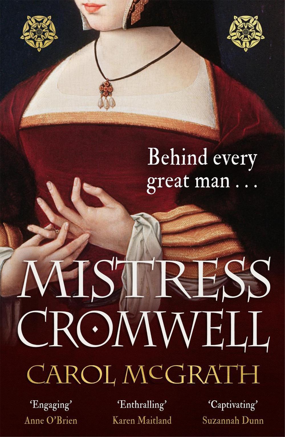 Mistress Cromwell by Carol McGrath - ISBN: 9781472280039