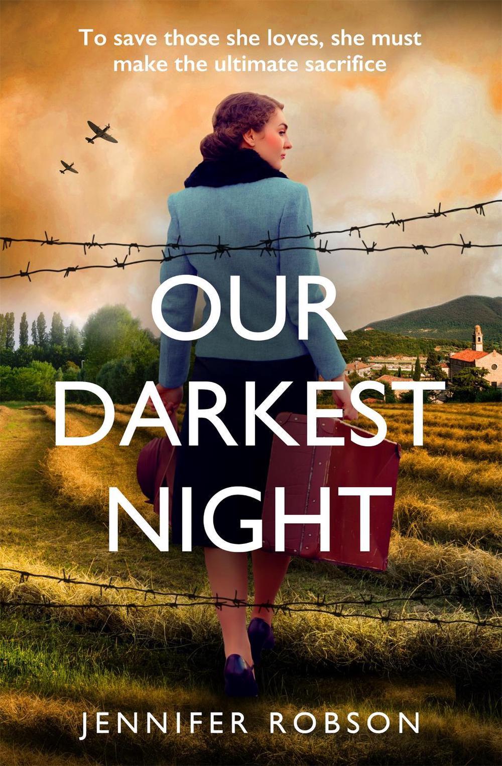 Our Darkest Night by Jennifer Robson - ISBN: 9781472280688