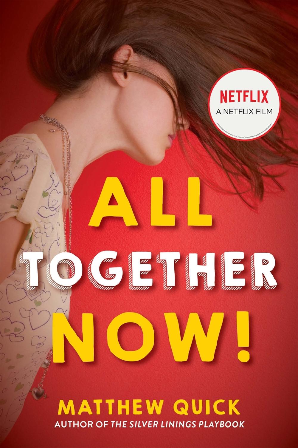 All Together Now! by Matthew Quick - ISBN: 9781472281418