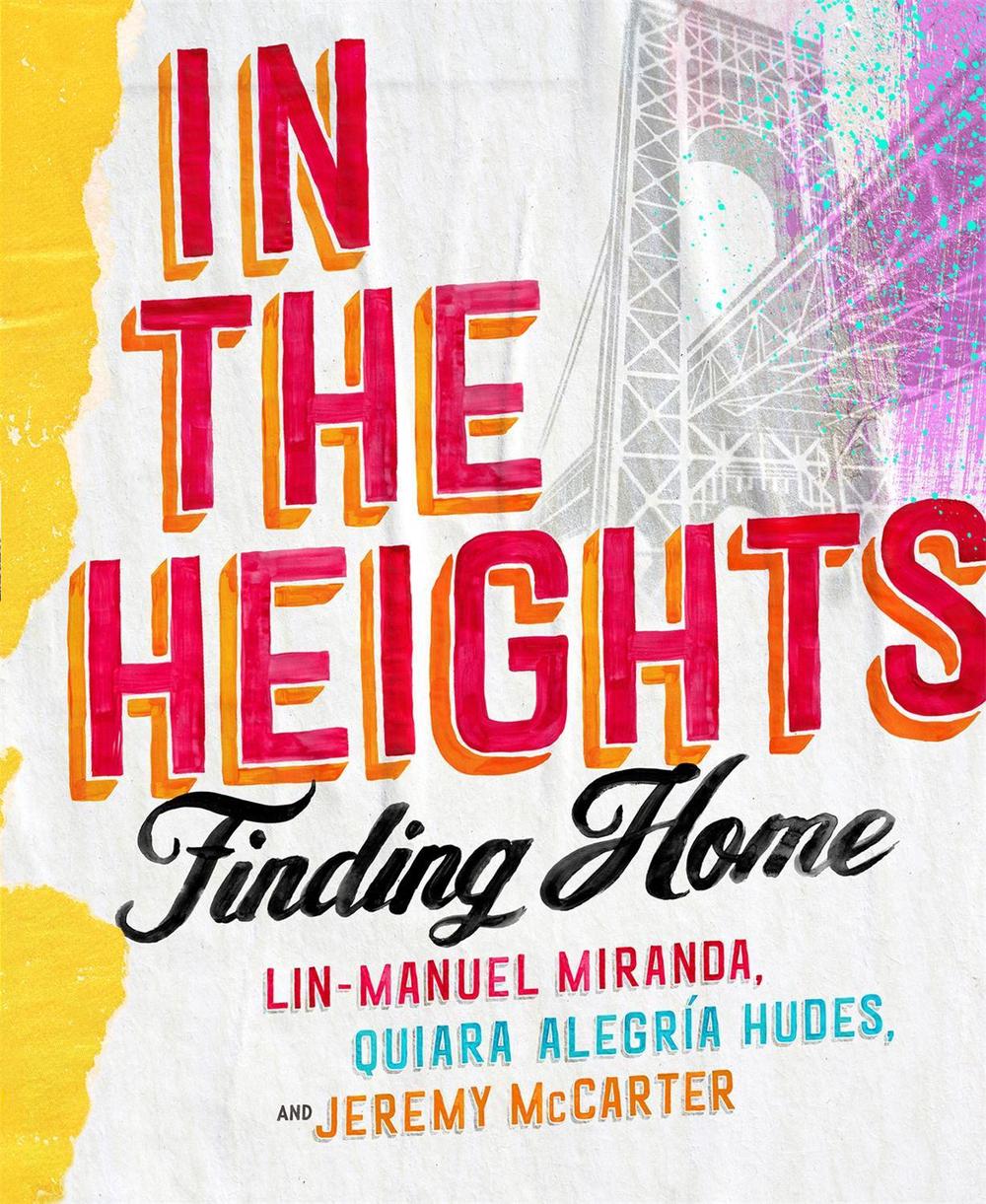 In the Heights by Lin-manuel Miranda - ISBN: 9781472281630