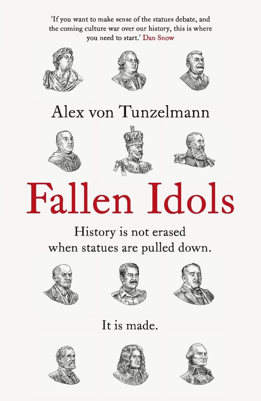 Fallen Idols by Alex von Tunzelmann - ISBN: 9781472281913