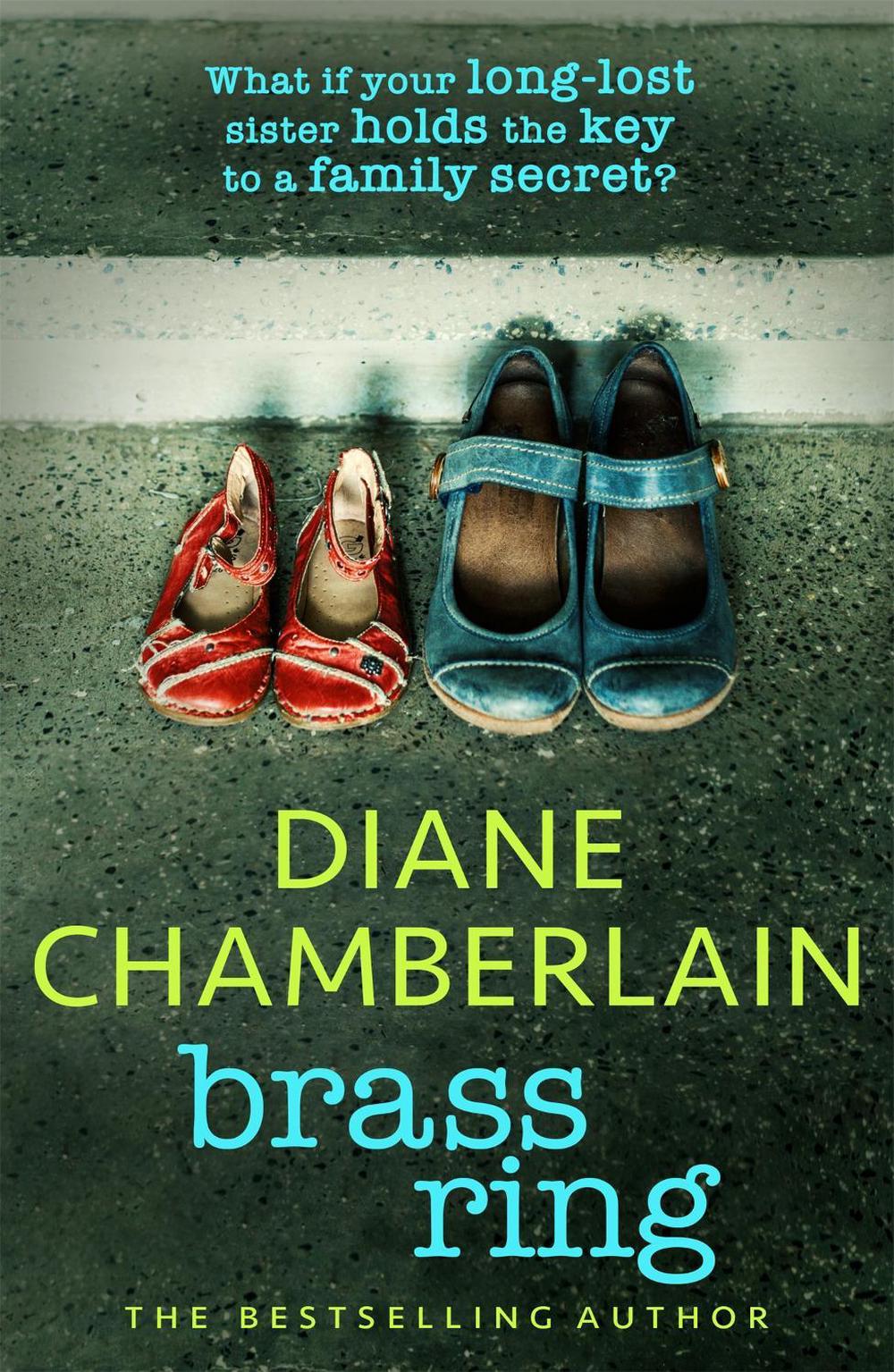 Brass Ring by Diane Chamberlain - ISBN: 9781472282781