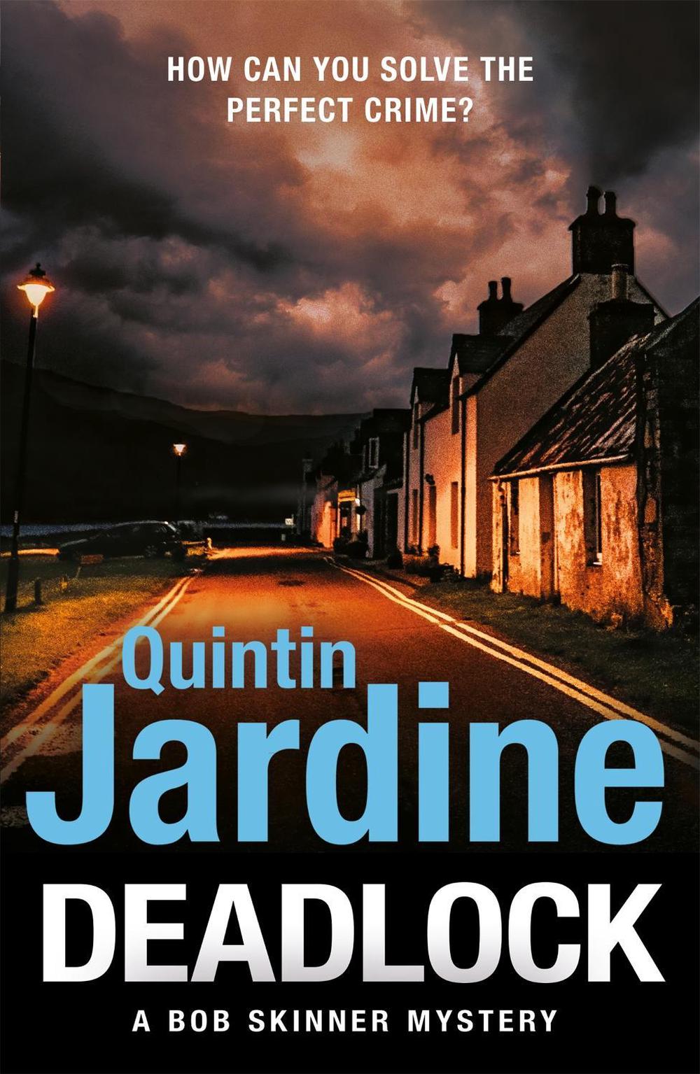 Deadlock by Quintin Jardine - ISBN: 9781472282859