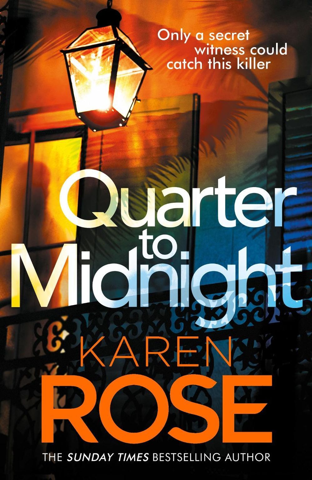Quarter to Midnight by Karen Rose - ISBN: 9781472282958