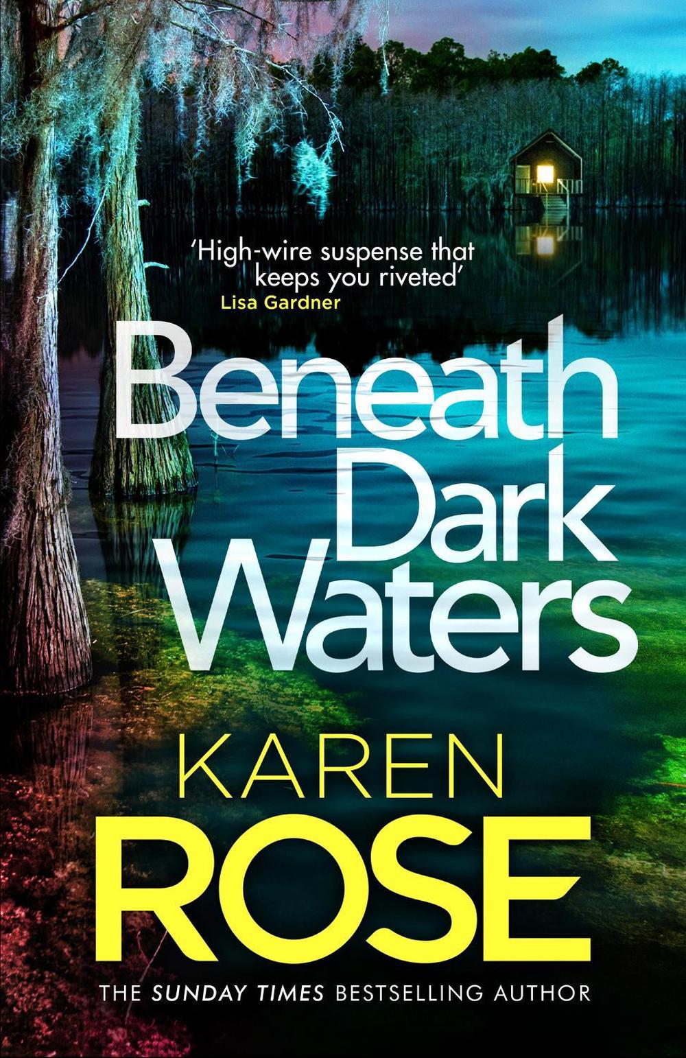 Beneath Dark Waters by Karen Rose - ISBN: 9781472282965