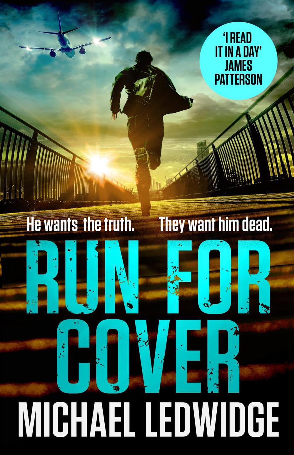 Run For Cover by Michael Ledwidge - ISBN: 9781472283108