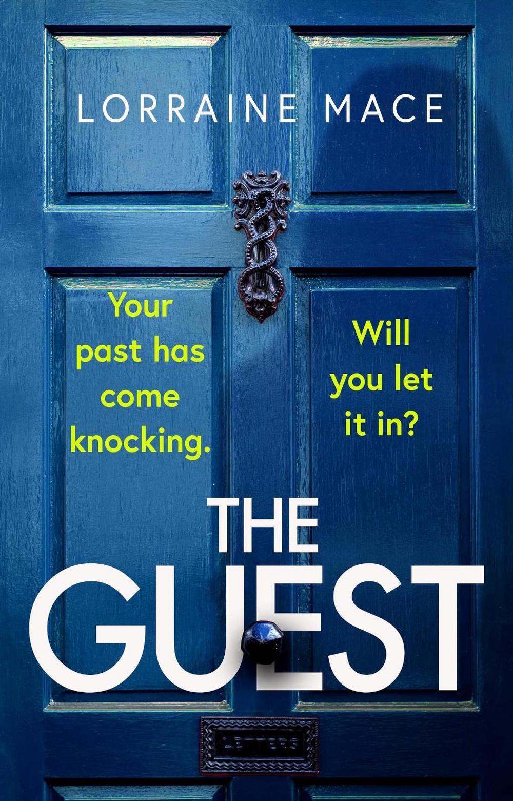 The Guest by Lorraine Mace - ISBN: 9781472283917