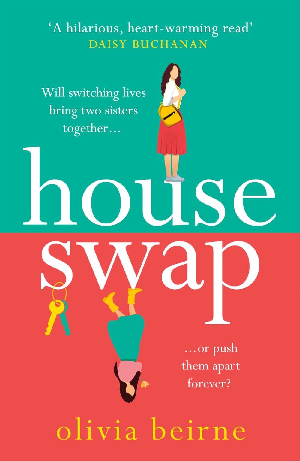 House Swap by Olivia Beirne - ISBN: 9781472284457