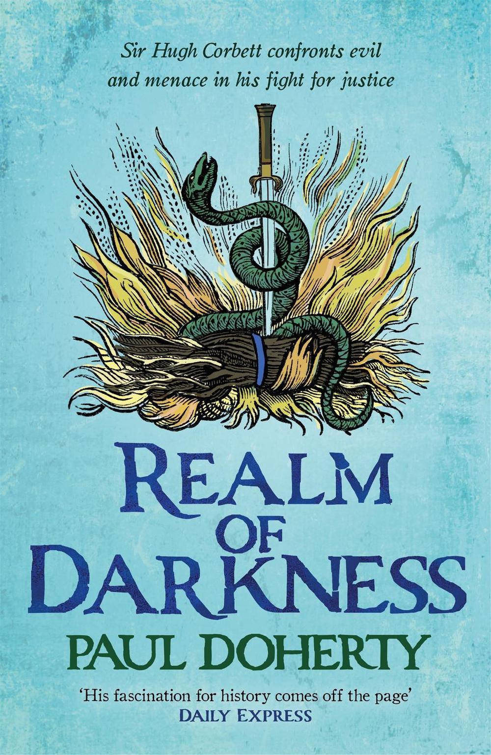 Realm of Darkness (Hugh Corbett 23) by Paul Doherty - ISBN: 9781472284822