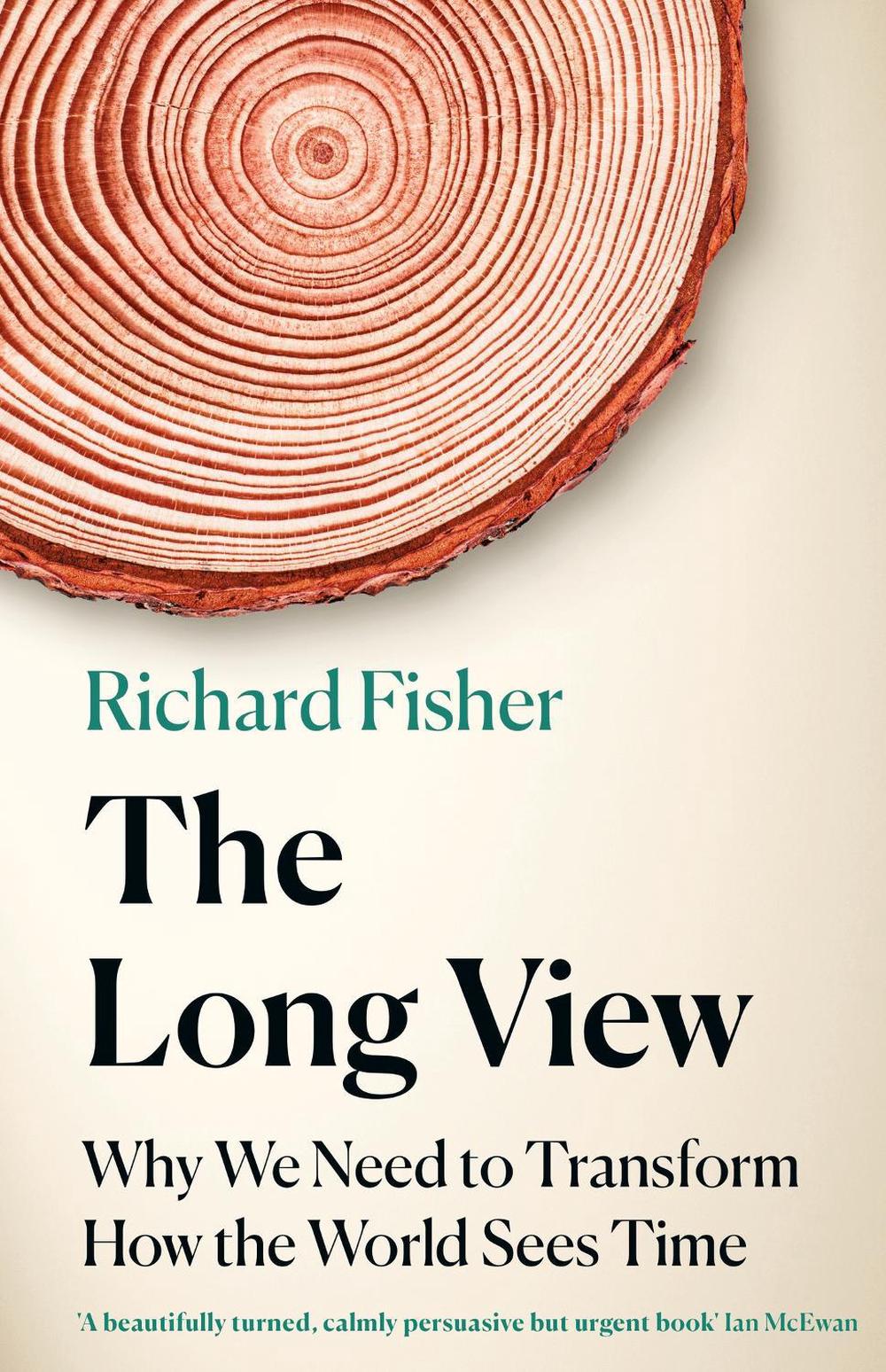 The Long View by Richard Fisher - ISBN: 9781472285225